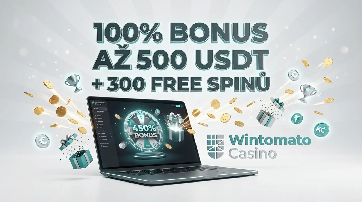 100% BONUS AŽ 500 USDT+ 300 FREE SPINŮ